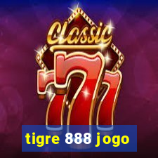 tigre 888 jogo